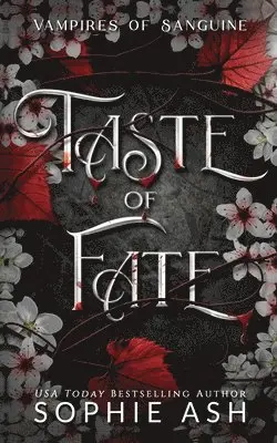 Sophie Ash - Taste of Fate, Häftad. Tillgänglighet: Lägg i varukorg
