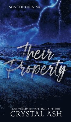 Crystal Ash - Their Property, Inbunden