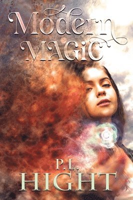 P L Hight - Modern Magic, Häftad