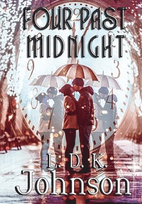 L D K Johnson - Four Past Midnight, Inbunden
