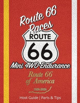 Joshua Kind - Route 66 Races Host Guide - Parts & Tips, Häftad. Tillgänglighet: Lägg i varukorg