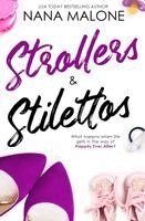 Nana Malone - Strollers & Stilettos, Häftad