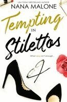 Nana Malone - Tempting in Stilettos, Häftad. Tillgänglighet: Lägg i varukorg