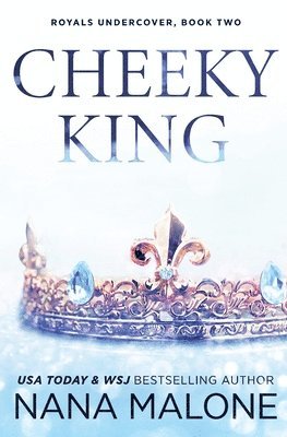 Nana Malone - Cheeky King, Häftad