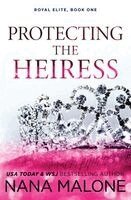Nana Malone - Protecting the Heiress, Häftad