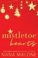 Nana Malone - Mistletoe Hearts, Häftad