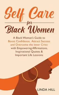 Destiny Smith - Self-Care for Black Women, Häftad. Tillgänglighet: Lägg i varukorg