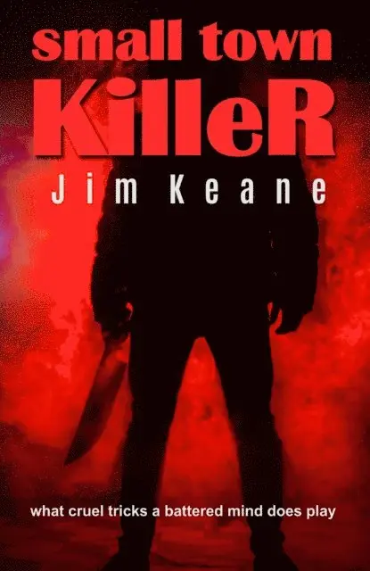 Jim Keane - Small Town Killer, E-bok. Tillgänglighet: Lägg i varukorg