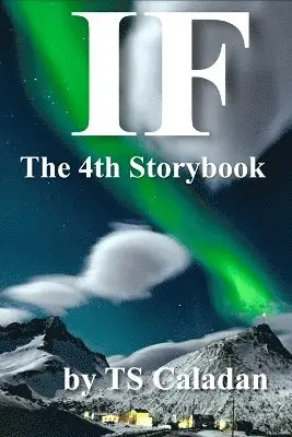 Ts Caladan - IF - The 4th Storybook, Häftad. Tillgänglighet: Lägg i varukorg