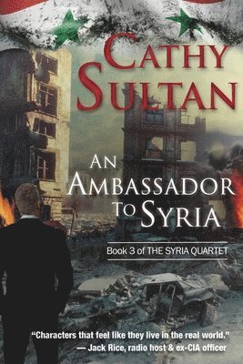 Cathy Sultan - Ambassador to Syria, Häftad