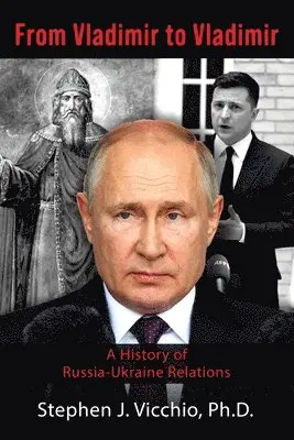 Stephen J Vicchio - From Vladimir to Vladimir, Häftad. Tillgänglighet: Lägg i varukorg