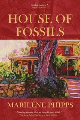 Marilène Phipps - House of Fossils, Häftad. Tillgänglighet: Lägg i varukorg