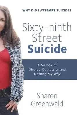 Sharon Greenwald - Sixty-ninth Street Suicide, Häftad. Tillgänglighet: Lägg i varukorg