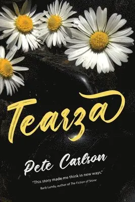Pete Carlson - Tearza, Häftad. Tillgänglighet: Lägg i varukorg