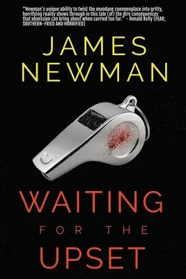 James E Newman - Waiting for the Upset, Häftad. Tillgänglighet: Lägg i varukorg