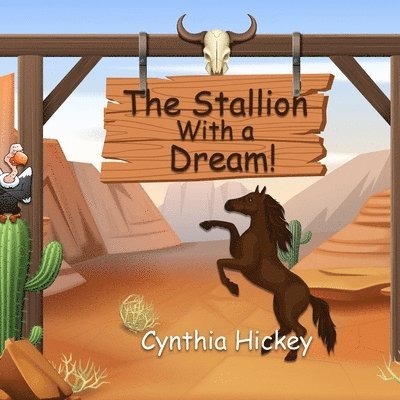 Stallion With a Dream