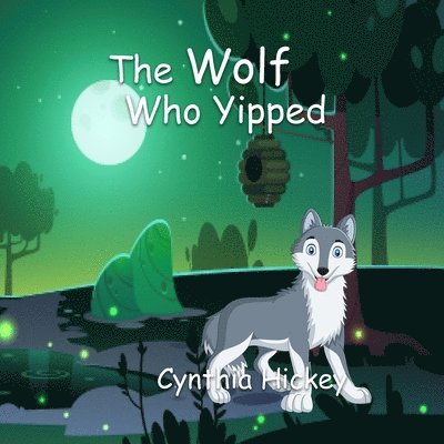 Wolf Who Yipped