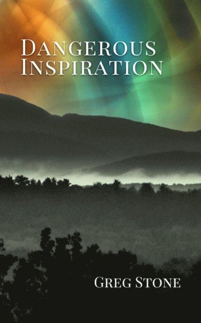 Greg Stone - Dangerous Inspiration, E-bok