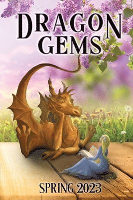 Dragon Gems, Häftad