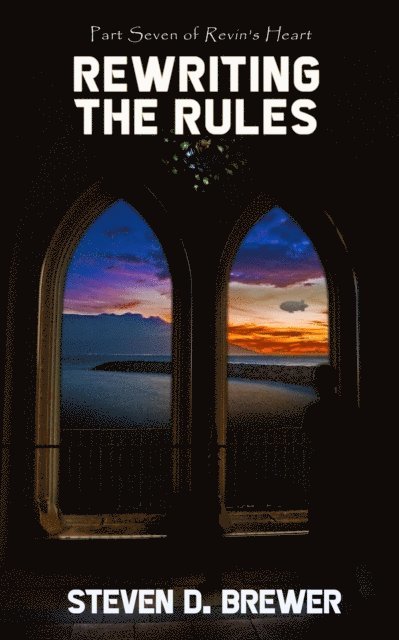 Steven D. Brewer - Rewriting the Rules, E-bok. Tillgänglighet: Lägg i varukorg