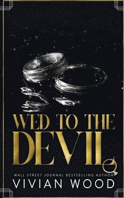 Vivian Wood - Wed To The Devil, Häftad. Tillgänglighet: Lägg i varukorg