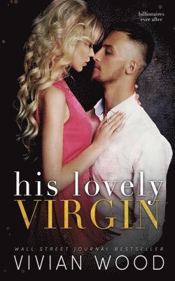 Vivian Wood - His Lovely Virgin, Häftad
