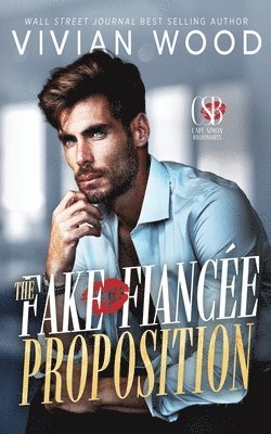 Vivian Wood - Fake Fiancé Proposition, Häftad