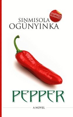 Sinmisola Ogunyinka - Pepper, Häftad