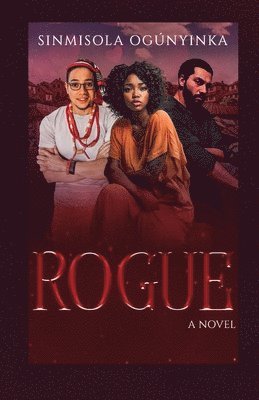 Sinmisola Ogunyinka - Rogue, Häftad