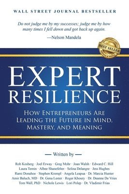 Rob Kosberg, Edward C Hill, Laura Temin - Expert Resilience, Häftad