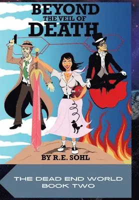 R E Sohl - Beyond The Veil Of Death, Inbunden. Tillgänglighet: Lägg i varukorg