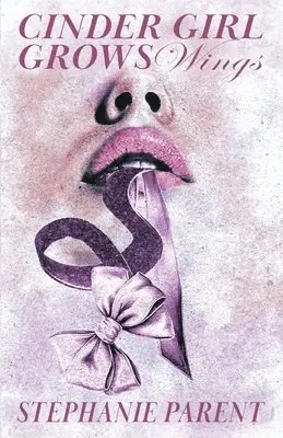 Stephanie Parent - Cinder Girl Grows Wings, Häftad. Tillgänglighet: Lägg i varukorg