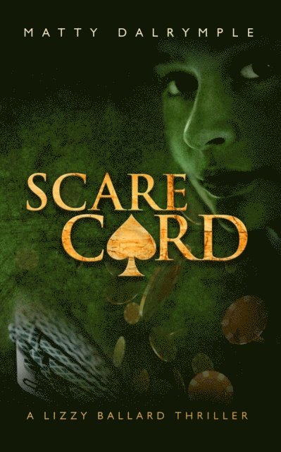 Matty Dalrymple - Scare Card, E-bok