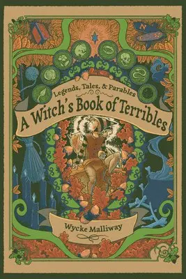 Wycke Malliway - Witch's Book of Terribles, Häftad. Tillgänglighet: Lägg i varukorg