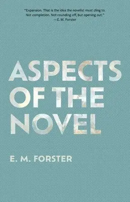 E. M. Forster - Aspects of the Novel (Warbler Classics Annotated Edition), Häftad. Tillgänglighet: Lägg i varukorg