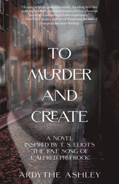 Ardythe Ashley - To Murder and Create, E-bok