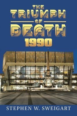 Stephen Sweigart - Triumph of Death 1990, Häftad