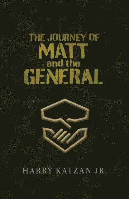 Harry Katzan Jr. - Journey of Matt and the General, E-bok