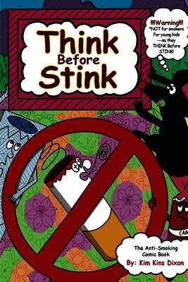 Think Before Stink!
