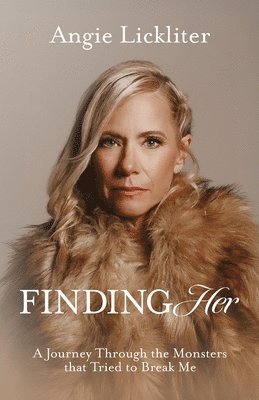 Angie Lickliter - Finding Her, Häftad