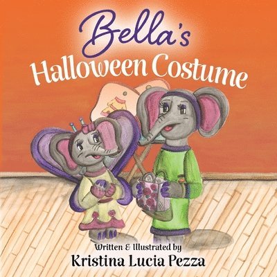 Kristina Lucia Pezza - Bella's Halloween Costume, Häftad. Tillgänglighet: Lägg i varukorg