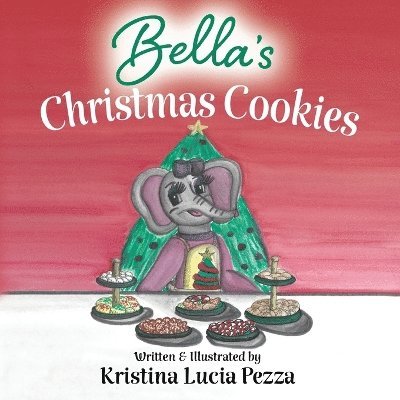 Kristina Lucia Pezza - Bella's Christmas Cookies, Häftad. Tillgänglighet: Lägg i varukorg