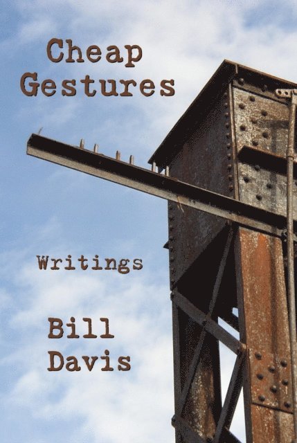 Bill Davis - Cheap Gestures, E-bok