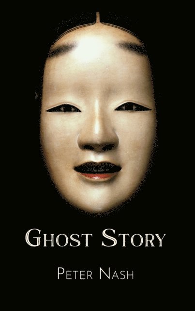 Peter Nash - Ghost Story, E-bok