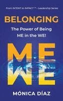 Diaz - Belonging: The Power of Being ME in the WE, Häftad