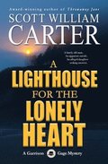 A Lighthouse for the Lonely Heart