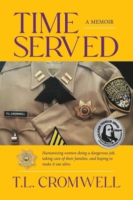 T L Cromwell - Time Served, Häftad