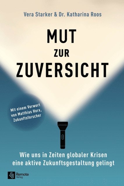Dr. Katharina Roos, Vera Starker - Mut zur Zuversicht, E-bok