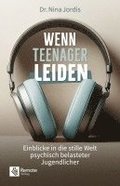 Wenn Teenager leiden