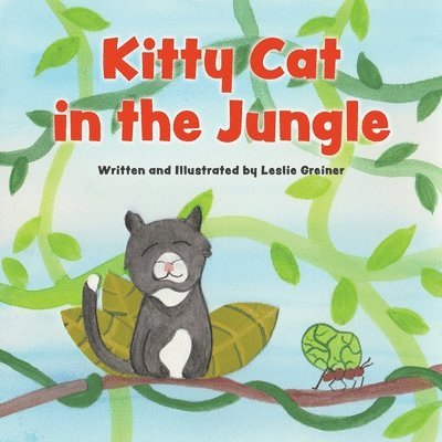 Leslie Greiner - Kitty Cat in the Jungle, Häftad